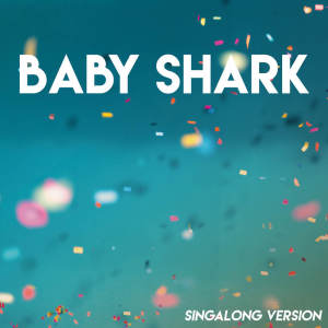 收聽Countdown Friends的Baby Shark (Singalong Version)歌詞歌曲