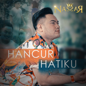 Album Hancur Hatiku from Nassar