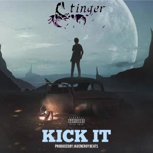 收聽Stinger的Kick It (Explicit)歌詞歌曲