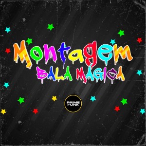 DJ ADRI 098的專輯Montagem Bala Mágica (Explicit)