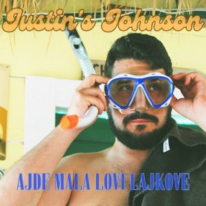 ดาวน์โหลดและฟังเพลง Ajde mala lovi lajkove พร้อมเนื้อเพลงจาก Justin'S Johnson