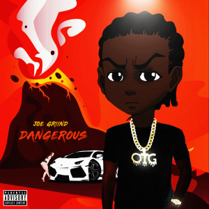 Dangerous (Explicit)