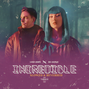 Dengarkan Incredible (Slowed & Reverbed) lagu dari Monoir dengan lirik