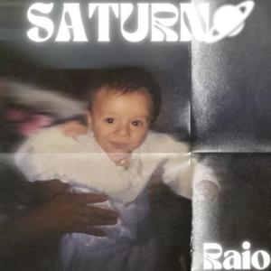 收聽Raio的SATURNO歌詞歌曲