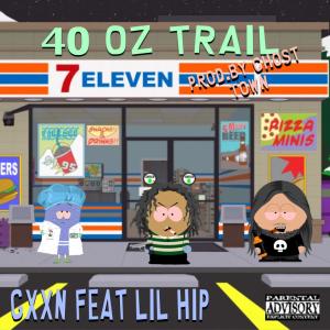Ghost Town的專輯40oz Trail (feat. DEAD HIPPIE & GHOST TOWN) [Explicit]