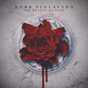 Album The Beauty of Rage from Robb Finlayson