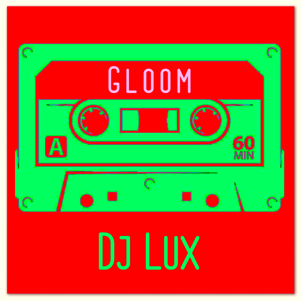 Gloom (Explicit)
