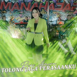 Dengarkan Tolong Jaga Perasaanku lagu dari Rere Amora dengan lirik