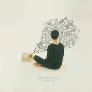 ดาวน์โหลดและฟังเพลง Yesterday พร้อมเนื้อเพลงจาก BAEK