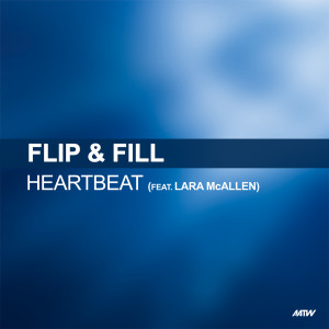 ดาวน์โหลดและฟังเพลง Heartbeat (Hypasonic Remix) พร้อมเนื้อเพลงจาก Flip & Fill