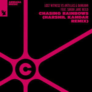 ดาวน์โหลดและฟังเพลง Chasing Rainbows (Antillas & Dankann Dark Mix) พร้อมเนื้อเพลงจาก Lost Witness