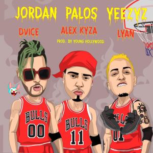 Listen to Jordan, Palos, Yeezyz (Explicit) song with lyrics from Alex Kyza