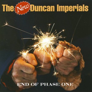 New Duncan Imperials的專輯End Of Phase One