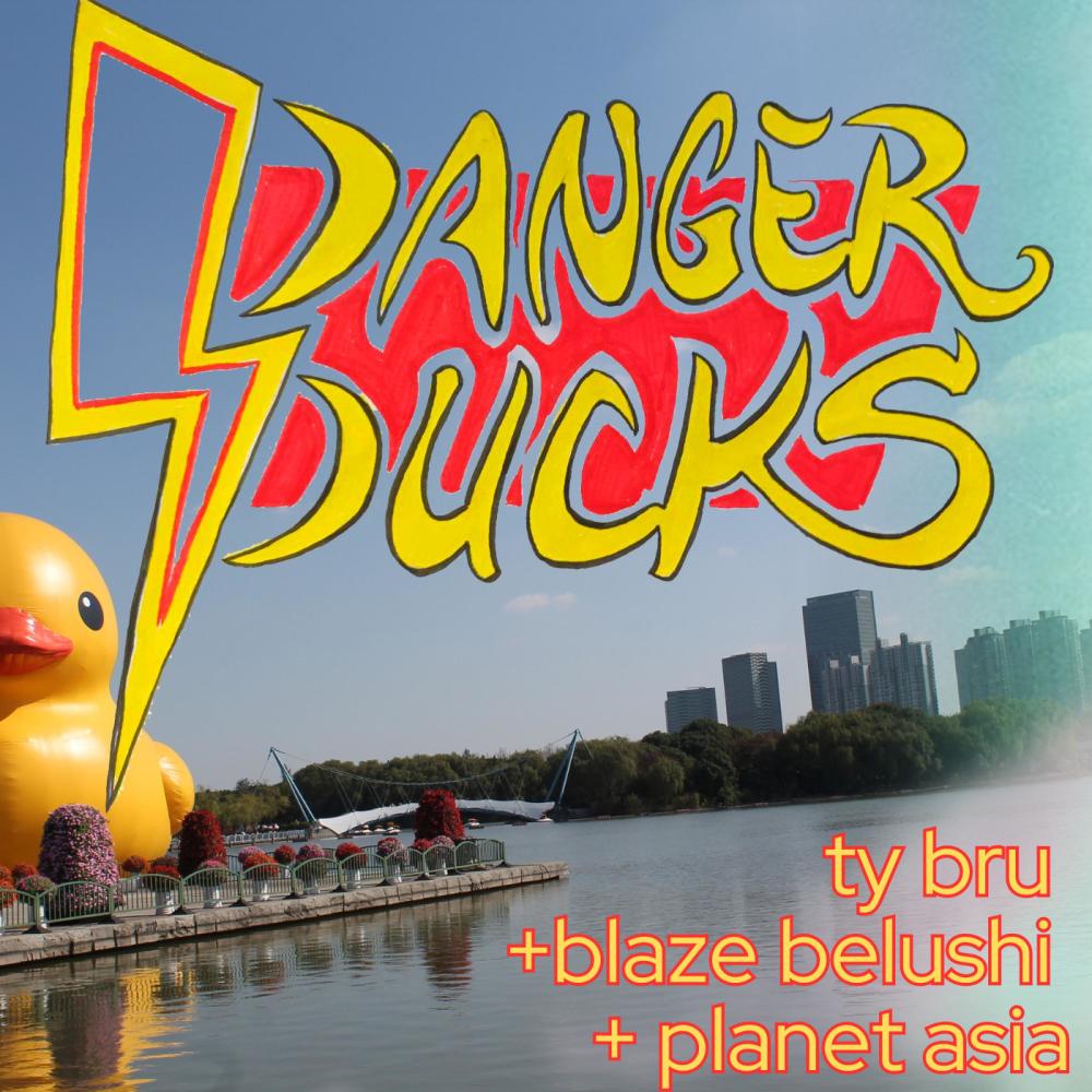 Danger Ducks (feat. Blaze Belushi & Planet Asia)