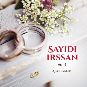 Album Sayidi Irssan, Vol. 1 (Inshad Mariage) from Afaq Band