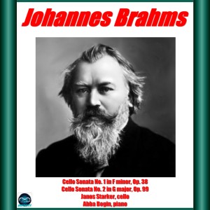 Album Brahms: Cello Sonata No. 1 e No. 2 from Abba Bogin