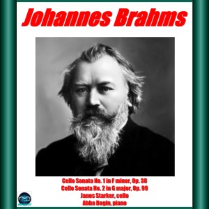 Listen to Sonata for 'Cello and Piano No. 1 in F Minor, Op. 38: III. Allegro song with lyrics from Janos Starker