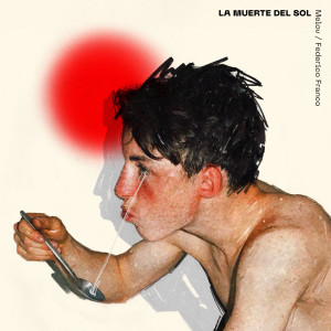 Melov的專輯La Muerte del Sol
