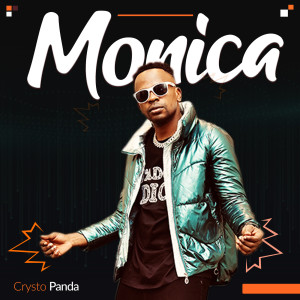 Listen to Monica song with lyrics from Crysto Panda
