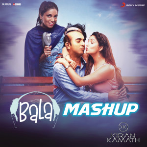 Jigar Saraiya的專輯Bala Mashup (From "Bala")