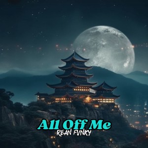 อัลบัม All Of Me (Remix) ศิลปิน Rean Fvnky