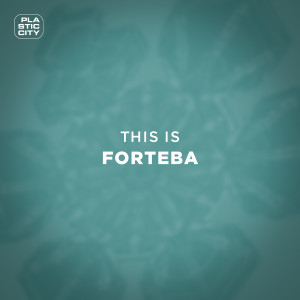 Forteba的專輯This is Forteba