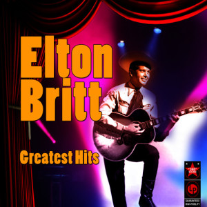 收聽Elton Britt的She Taught Me To Yodel歌詞歌曲