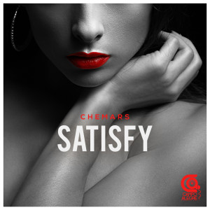 ดาวน์โหลดและฟังเพลง Satisfy พร้อมเนื้อเพลงจาก Chemars