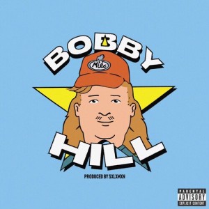 Album Bobby Hill (Explicit) oleh Milc