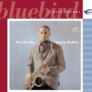 ดาวน์โหลดและฟังเพลง The Bridge (Remastered) (2000 Remastered) พร้อมเนื้อเพลงจาก Sonny Rollins