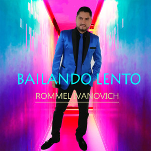 Listen to Bailando Lento (Remix) song with lyrics from Rommel Ivanovich