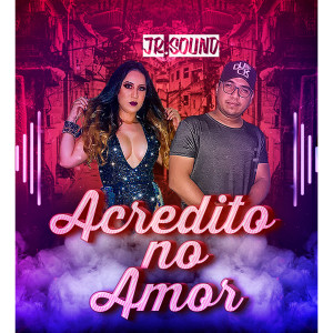 ดาวน์โหลดและฟังเพลง Acredito no Amor พร้อมเนื้อเพลงจาก Anny Lopes