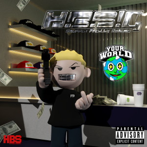 Album H.B.S.G (Explicit) from SNIFFIN