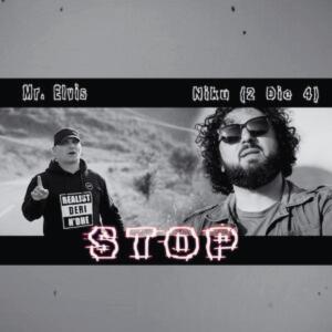 ดาวน์โหลดและฟังเพลง Stop (feat. Niku2die4) (Explicit) พร้อมเนื้อเพลงจาก Mr Elvis
