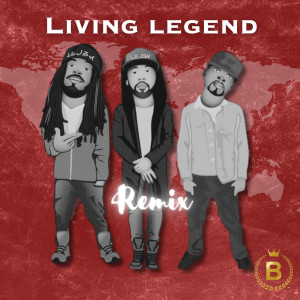 Living Legend (Remix) dari KID VEGAS