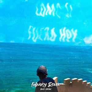 Listen to Como Si Fuera Hoy (FabNoisy Remix) song with lyrics from WOAK