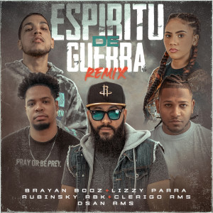 Album Espíritu De Guerra Remix oleh Rubinsky RBK