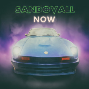 Dengarkan lagu Now nyanyian Sandovall dengan lirik