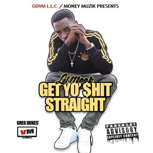 Get Yo' $hit Straight (Explicit)