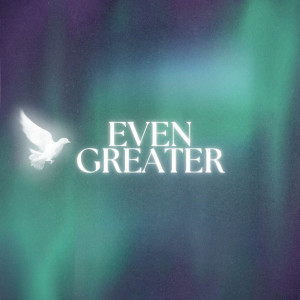 We Are Compass Worship的專輯Even Greater