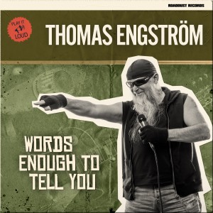 Thomas Engström的專輯Words Enough to Tell You