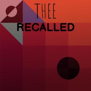 ดาวน์โหลดและฟังเพลง Thee Recalled พร้อมเนื้อเพลงจาก Audz Kume