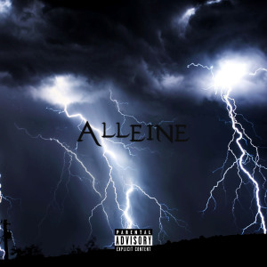 Listen to Alleine (Explicit) song with lyrics from Samis