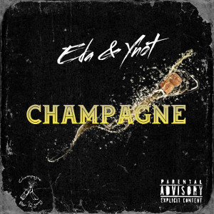 Listen to Champagne (Explicit) song with lyrics from Eda