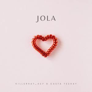 ดาวน์โหลดและฟังเพลง Jola พร้อมเนื้อเพลงจาก KILLERKAT_467
