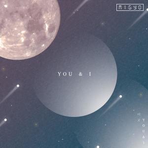Album YOU & I oleh 미교