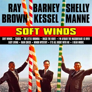 Ray Brown的專輯Soft Winds
