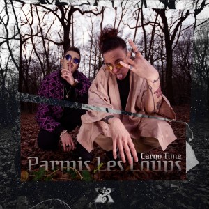 CARGO Time的专辑Parmis les loups