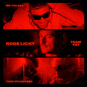 ดาวน์โหลดและฟังเพลง Rode Licht พร้อมเนื้อเพลงจาก Team TNT