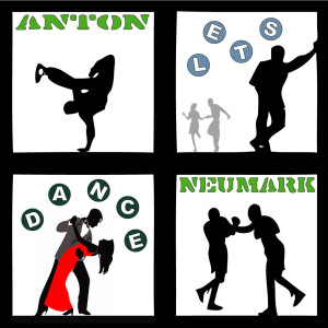 收聽Anton Neumark的Let's Dance (Minimal Mix)歌詞歌曲